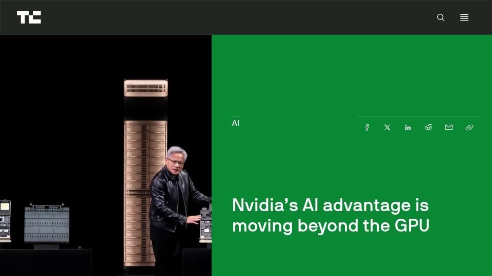 Screenshot of techcrunch.com: Nvidia's AI advantage is moving beyond the GPU