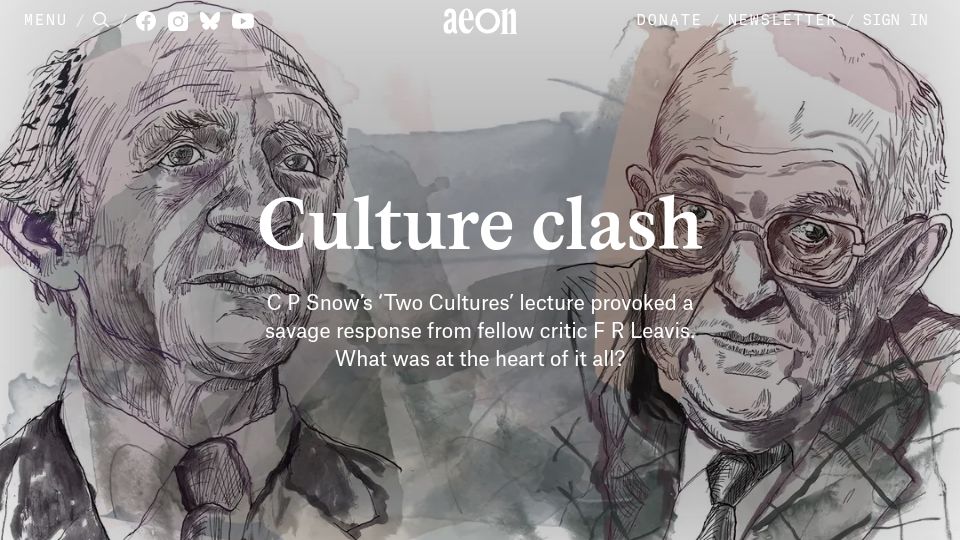 Screenshot of aeon.co: The Snow/Leavis ‘two cultures’ clash