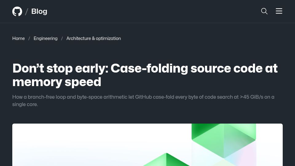 Screenshot of github.blog: Don't stop early: Case-folding source code at memory speed