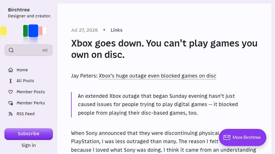 Screenshot of birchtree.me: Xbox goes down. You can't play games you own on disc