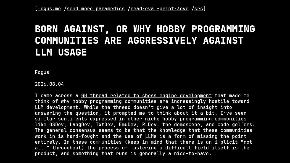 Screenshot of blog.fogus.me: Born Against, or why hobby programming communities are against LLM usage