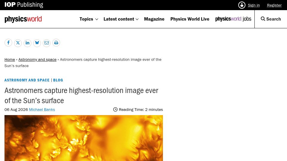 Screenshot of physicsworld.com: Astronomers capture highest-resolution image ever of the Sun's surface