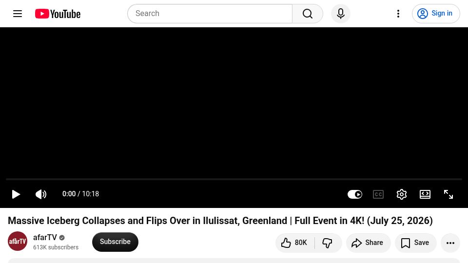 Screenshot of youtube.com: Iceberg Collapses and Flips over in Ilulissat, Greenland (July 25, 2026) [video]