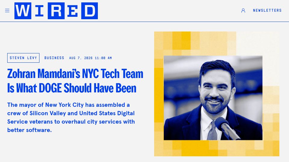 Screenshot of wired.com: Zohran Mamdani's NYC Tech Team Is What DOGE Should Have Been