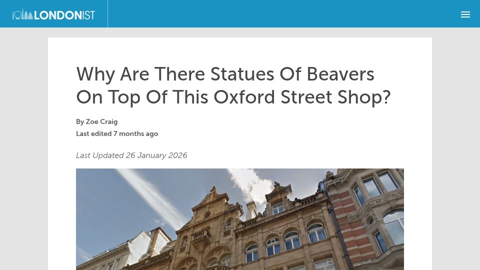 Screenshot of londonist.com: Why Are There Statues of Beavers on Top of This Oxford Street Shop?