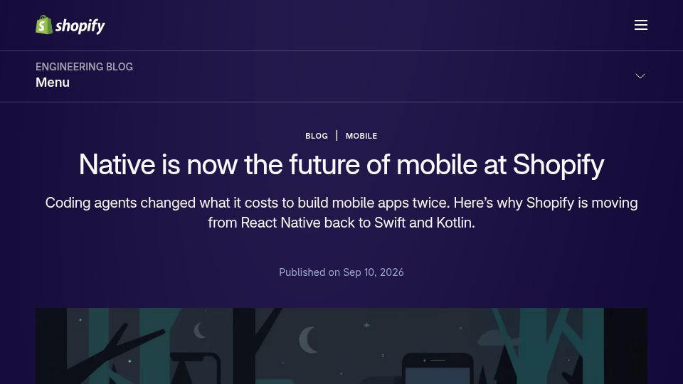 Screenshot of shopify.engineering: Shopify is moving from React Native back to Swift and Kotlin