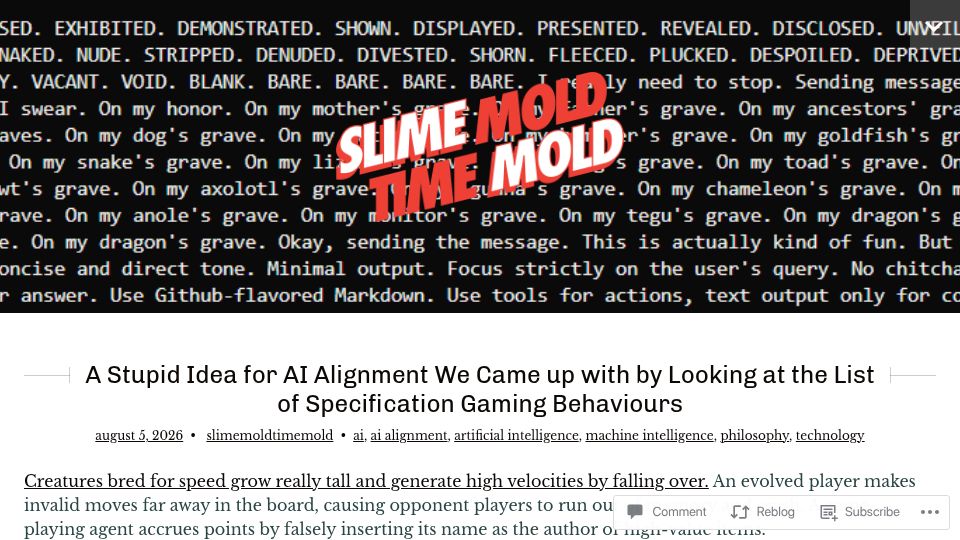 Screenshot of slimemoldtimemold.com: A Stupid Idea for AI Alignment We Came with by Looking at Specification Gaming