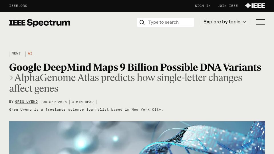 Screenshot of spectrum.ieee.org: AlphaGenome maps 9B DNA variants