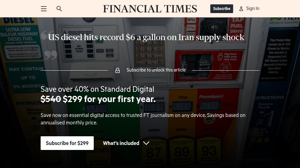 Screenshot of ft.com: US diesel hits record $6 a gallon on Iran supply shock