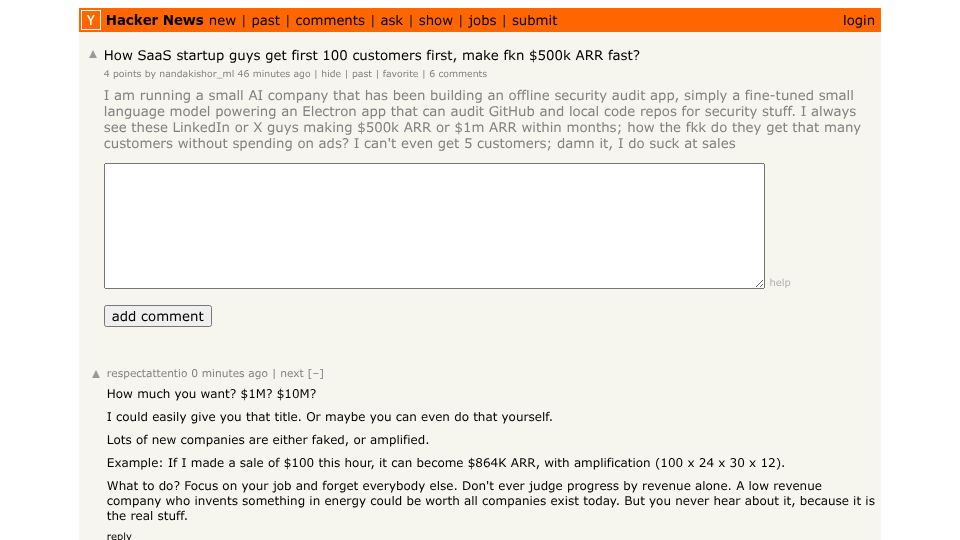 Screenshot of Hacker News post: How SaaS startup guys get first 100 customers first, make fkn $500k ARR fast?