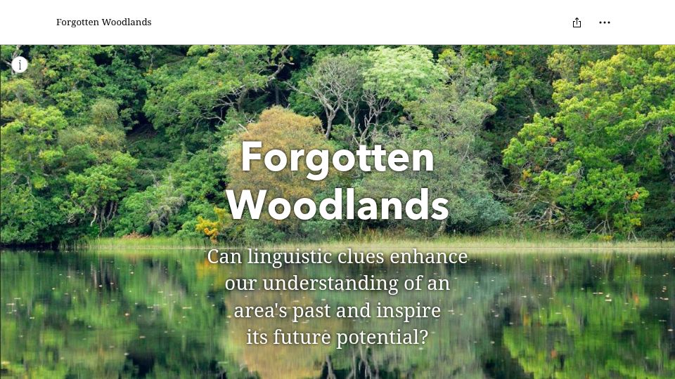 Screenshot of storymaps.arcgis.com: Forgotten Woodlands