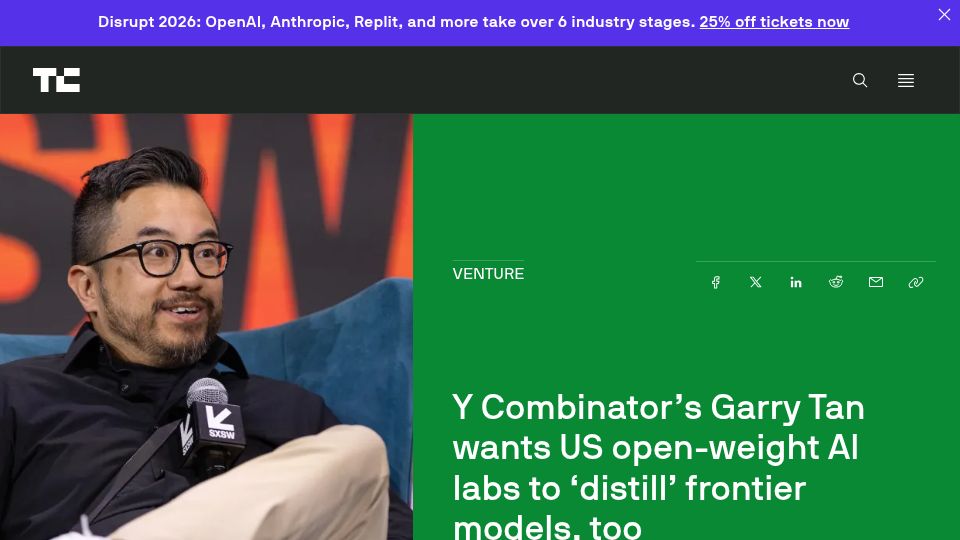 Screenshot of techcrunch.com: Garry Tan wants US open-weight AI labs to 'distill' frontier models, too