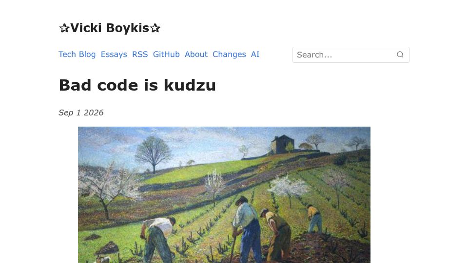 Screenshot of vickiboykis.com: Bad code is kudzu