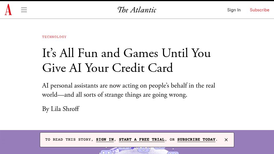 Screenshot of theatlantic.com: It's All Fun and Games Until You Give AI Your Credit Card