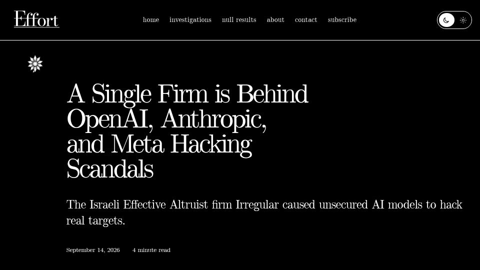 Screenshot of effort.news: A single firm is behind OpenAI, Anthropic, and Meta hacking scandals