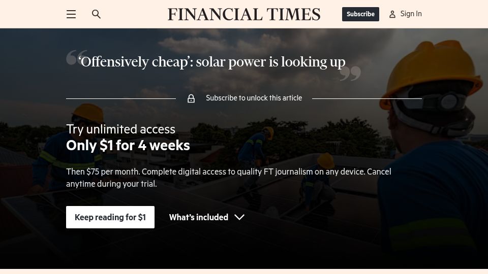 Screenshot of ft.com: 'Offensively cheap': solar power is looking up