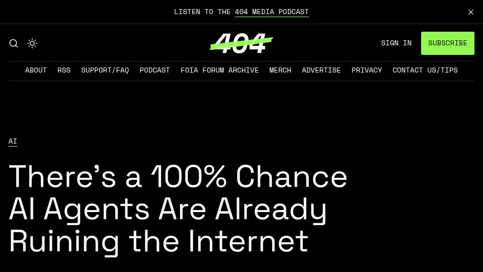 Screenshot of 404media.co: There's a 100% Chance AI Agents Are Ruining the Internet