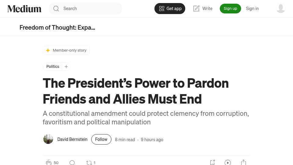 Screenshot of medium.com: The President's Power to Pardon Friends and Allies Must End