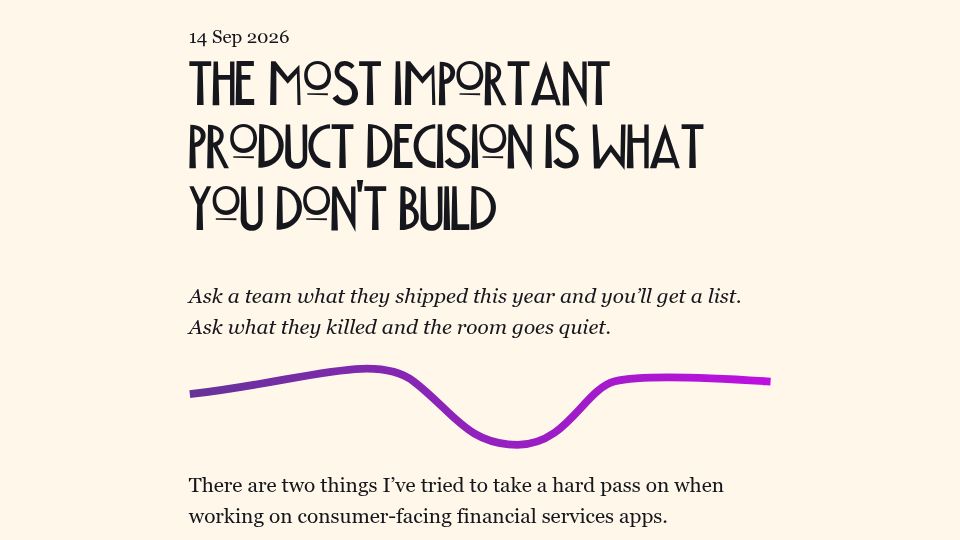 Screenshot of liamnugent.me: The most important product decision is what you don't build