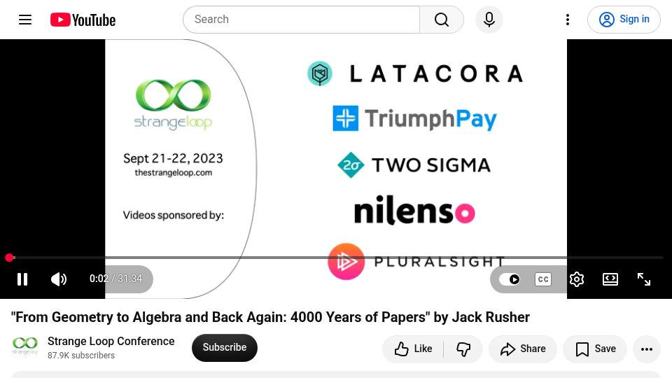 Screenshot of youtube.com: From Geometry to Algebra and Back Again: 4000 Years of Papers (2023) [video]