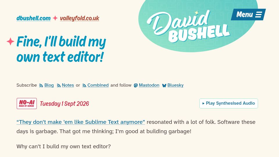 Screenshot of dbushell.com: Fine, I'll build my own text editor
