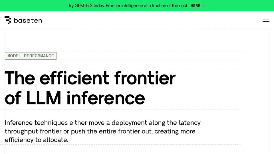 Screenshot of baseten.co: The efficient frontier of LLM inference