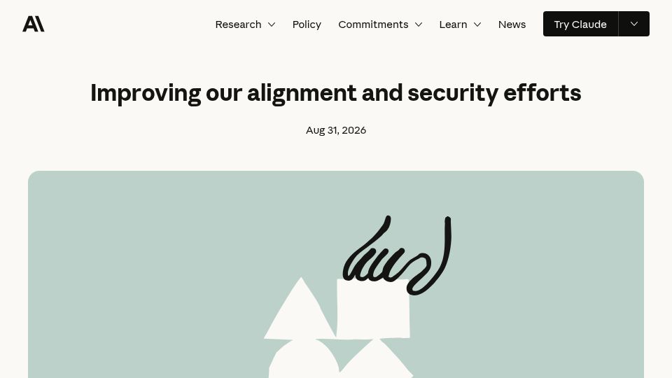 Screenshot of anthropic.com: Improving our alignment and security efforts