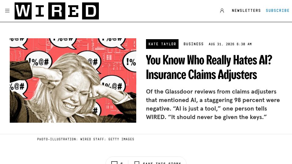 Screenshot of wired.com: You Know Who Hates AI? Insurance Claims Adjusters