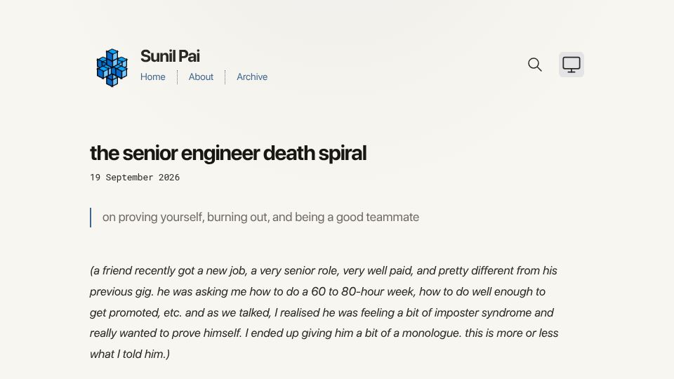 Screenshot of sunilpai.dev: The senior engineer death spiral