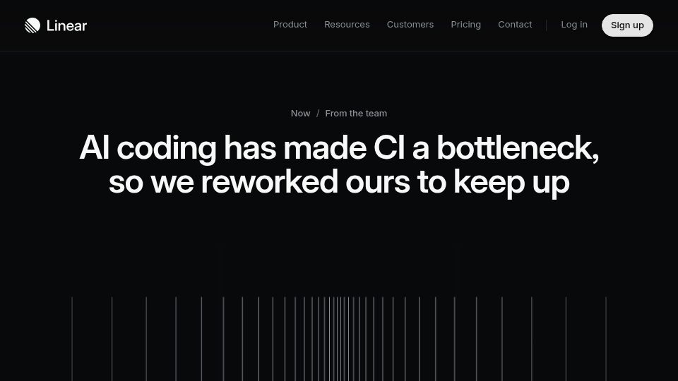 Screenshot of linear.app: AI coding has made CI a bottleneck, so we reworked ours to keep up