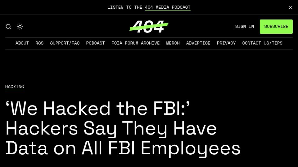 Screenshot of 404media.co: 'We hacked the FBI:' Hackers say they have data on all FBI employees
