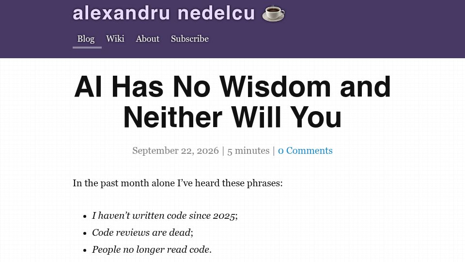 Screenshot of alexn.org: AI Has No Wisdom and Neither Will You