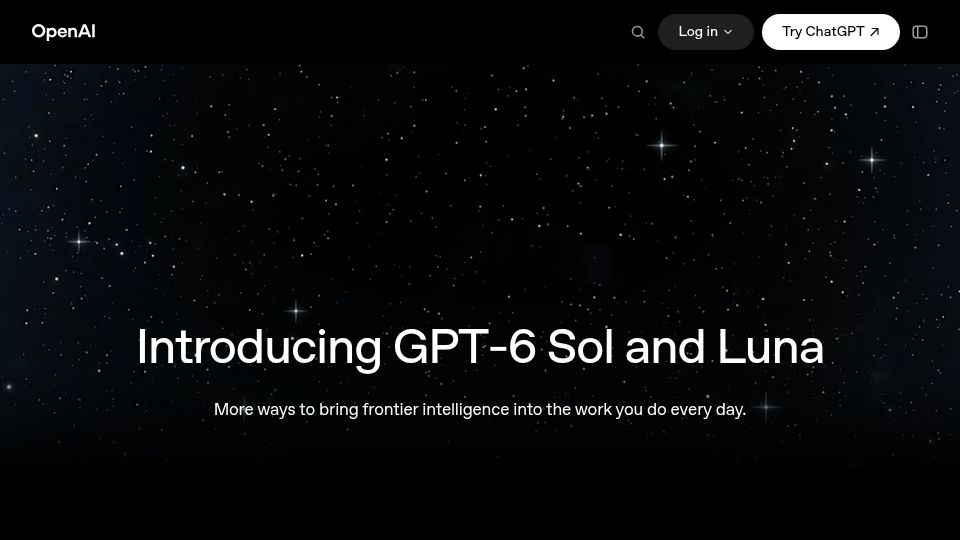 Screenshot of openai.com: GPT-6 Sol and Luna
