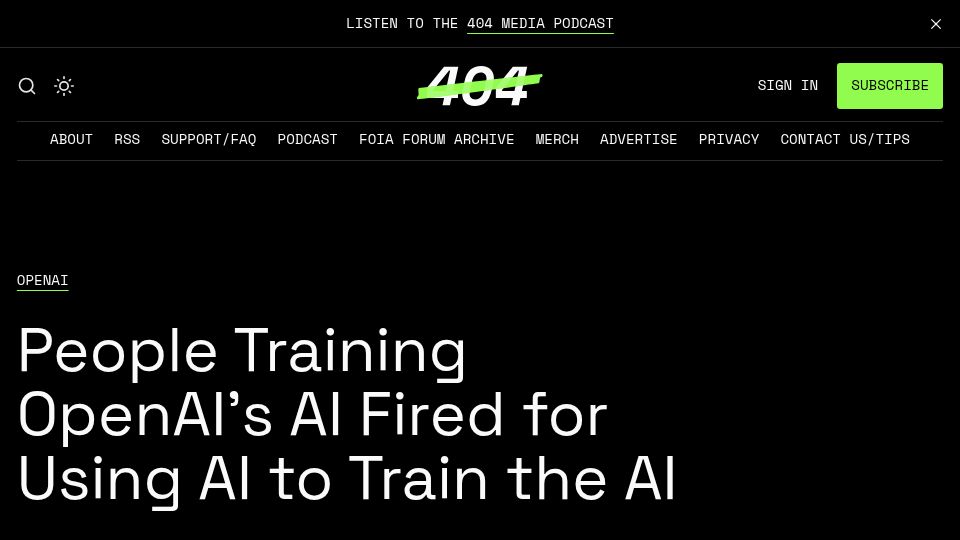 Screenshot of 404media.co: People Training OpenAI's AI Fired for Using AI to Train the AI