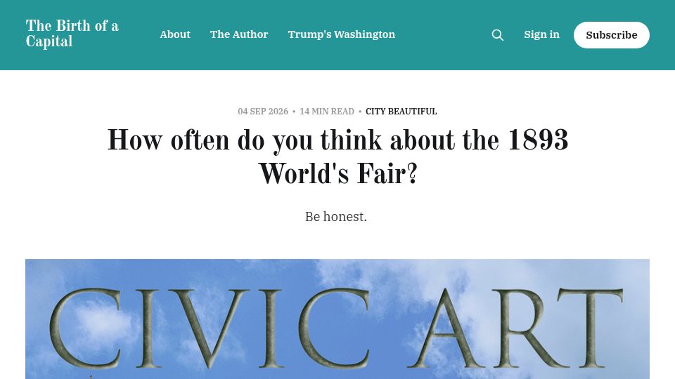 Screenshot of thebirthofacapital.info: How often do you think about the 1893 World's Fair?