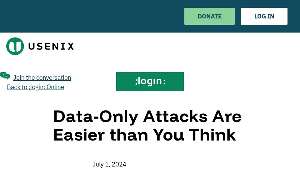 Screenshot of usenix.org: Data-only attacks are easier than you think (2024)