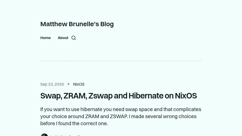 Screenshot of blog.matthewbrunelle.com: Swap, ZRAM, Zswap and Hibernate on NixOS