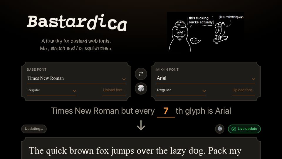 Screenshot of bastardica.mitpit.com: Show HN: Make cursed fonts like Times New Bastard