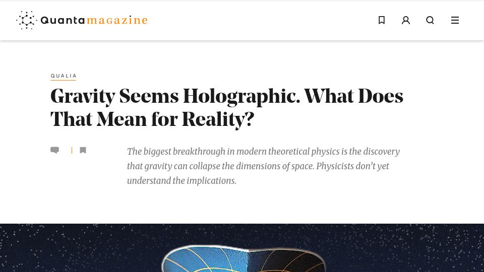 Screenshot of quantamagazine.org: Gravity seems holographic. What does that mean for reality?