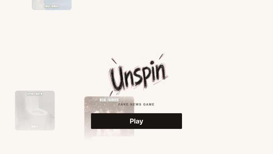 Screenshot of unspin.app: Show HN: A game about fake news and memes