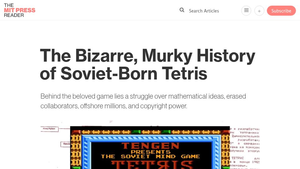 Screenshot of thereader.mitpress.mit.edu: The Murky History of Soviet-Born Tetris