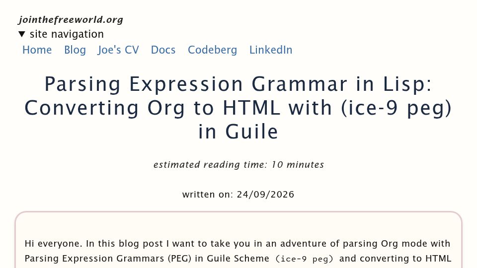 Screenshot of jointhefreeworld.org: Parsing Expression Grammar vs. Regexes: Building Org Parser in Lisp, Export HTML