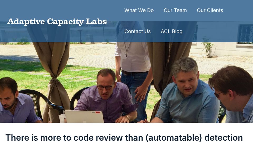 Screenshot of adaptivecapacitylabs.com: There is more to code review than (automatable) detection