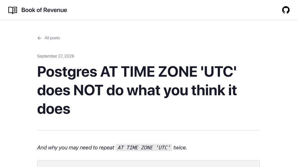 Screenshot of bookofrevenue.com: Footguns with Postgres “at time zone 'UTC'”