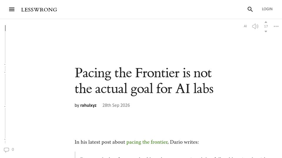 Screenshot of lesswrong.com: Pacing the Frontier is not the actual goal for AI labs