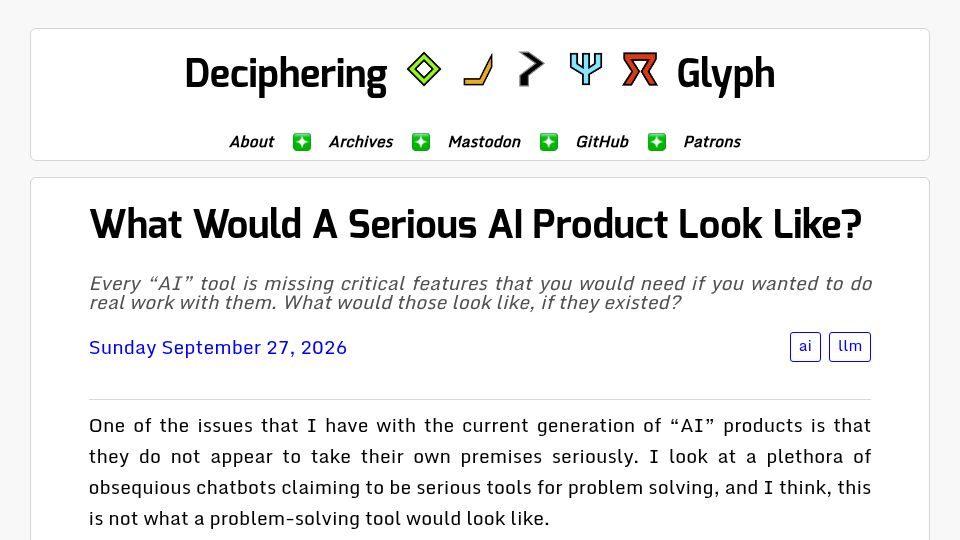 Screenshot of blog.glyph.im: What would a serious AI product look like?
