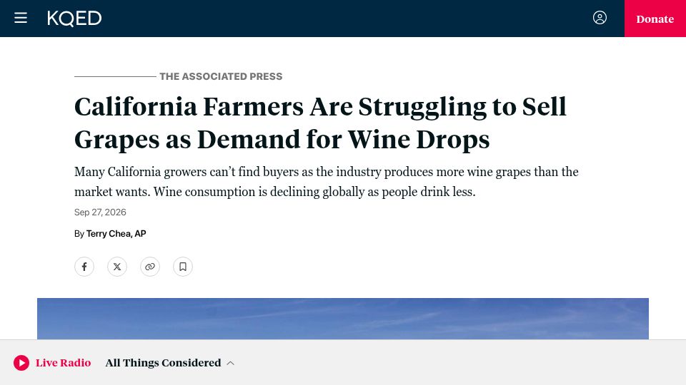 Screenshot of kqed.org: California farmers are struggling to sell grapes as demand for wine drops