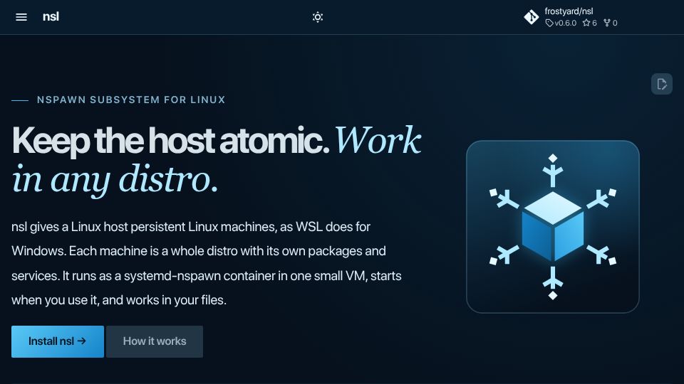 Screenshot of frostyard.github.io: Show HN: NSL – WSL for Linux