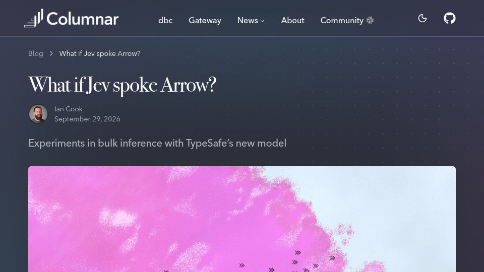 Screenshot of columnar.tech: What if Jev spoke Arrow?