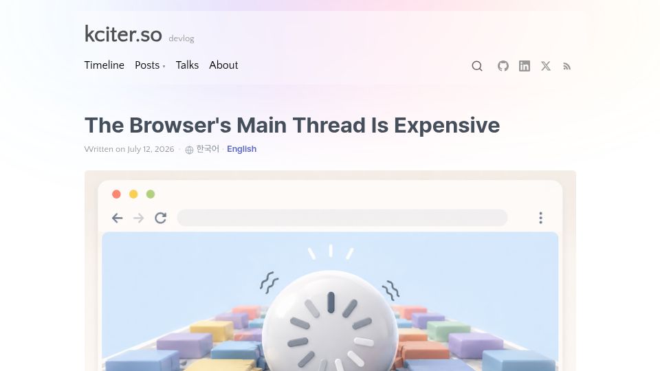 Screenshot of kciter.so: The browser's main thread is expensive